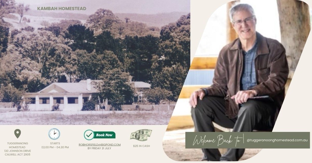 Kambah Homestead talk